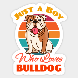 Jusy A Boy Who Loves Bulldog Dog Lover Cute Sunser Retro Funny Sticker